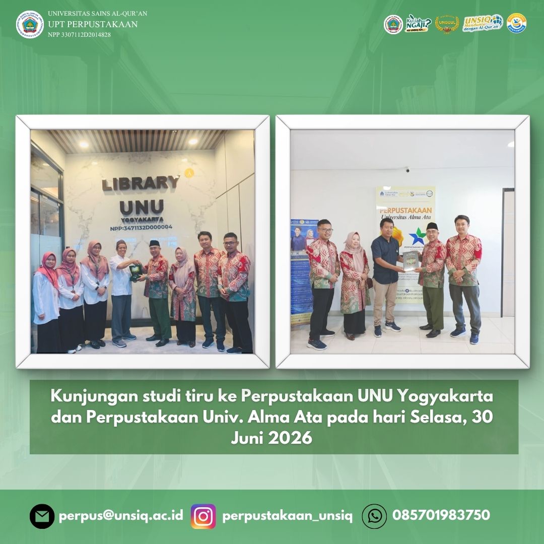 UPT Perpustakaan UNSIQ Laksanakan Studi Tiru ke Perpustakaan UNU Yogyakarta dan Universitas Alma Ata
